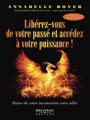 cover image of Libérez-vous de votre passé et accédez à votre puissance !